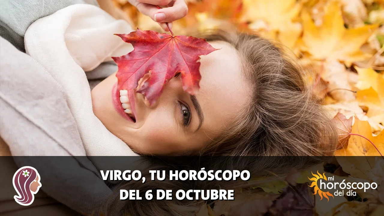 Horóscopo de Virgo del martes 6 de octubre de 2026