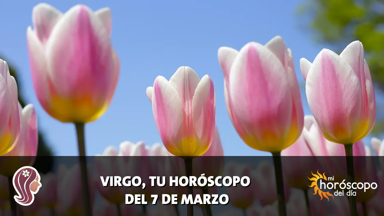 Horóscopo de Virgo del sábado 7 de marzo de 2026