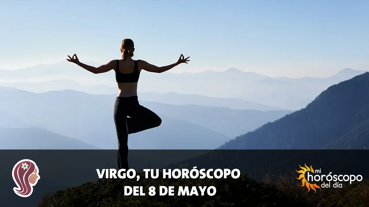 Horóscopo de Virgo del viernes 8 de mayo de 2026