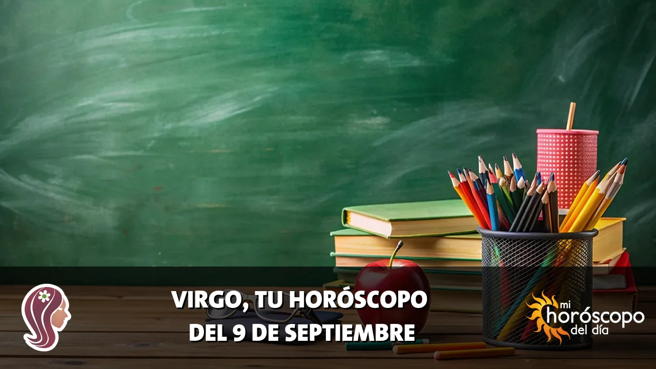 Horóscopo de Virgo del miércoles 9 de septiembre de 2026